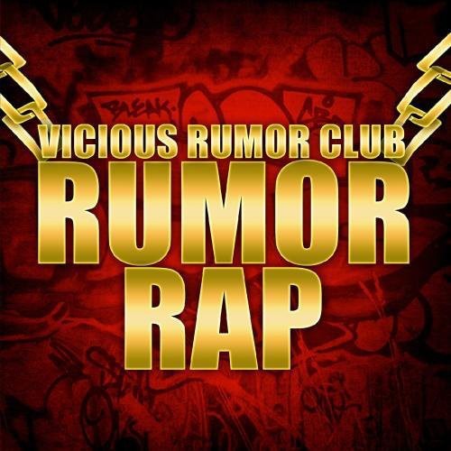 Vicious Rumor Club - Rumor Rap - Music CD