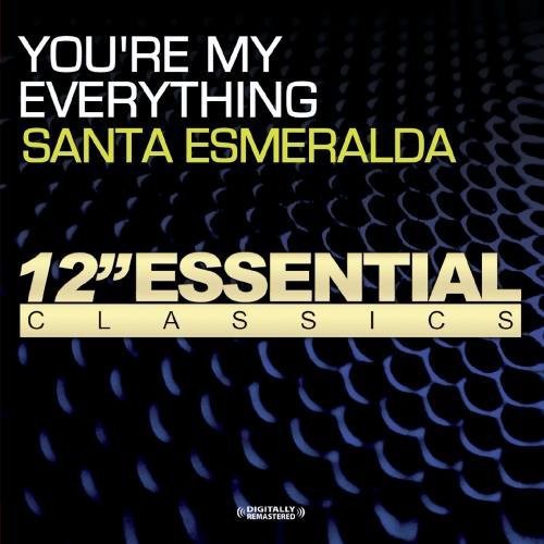 the album cover for Santa Esmeralda - You're My Everything
