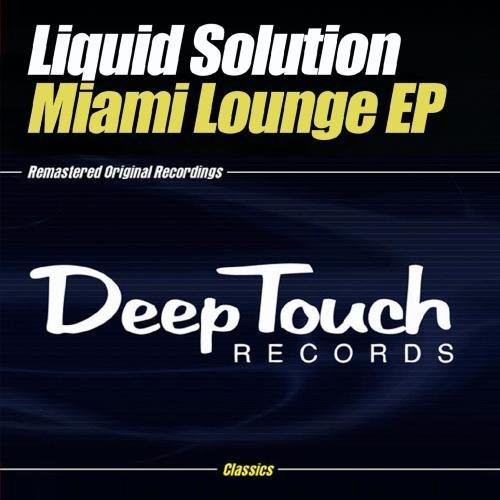 Liquid Solution - Miami Lounge Ep - Music CD Single