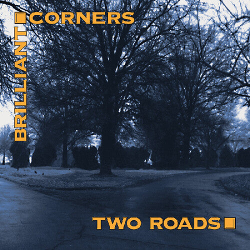 Brilliant Corners - Two Roads - Music CD