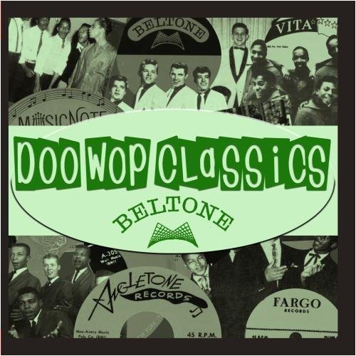 the album cover for Various Artists - Doo-Wop Classics Vol. 9 / Beltone Records