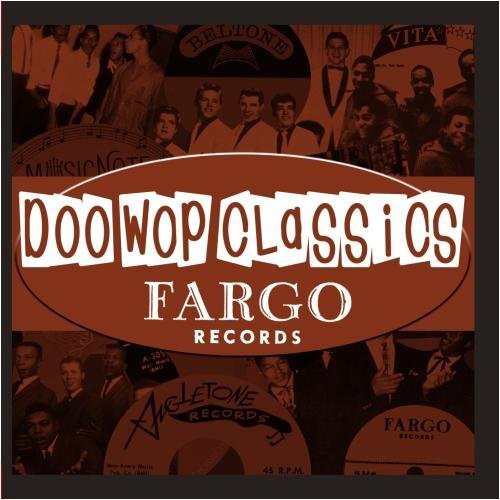 the album cover for Various Artists - Doo-Wop Classics Vol. 2 / Fargo Records