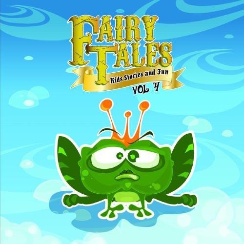 the album cover for Various Artists - Fairy Tales, Kid Stories and Fun Vol. 4