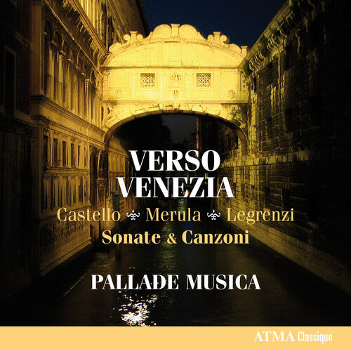 Castello / Merula / Legrenzi - Verso Venezia - Music CD