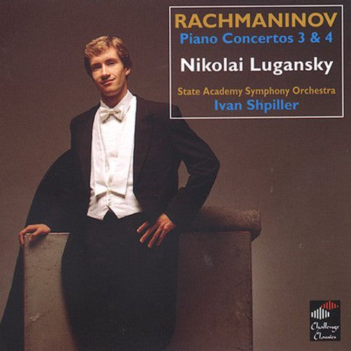 Rachmaninoff / Lugansky / Shpiller - Piano Concertos 3 & 4 - Music CD