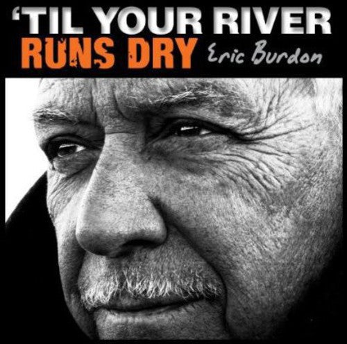 Til Your River Runs Dry Music CD
