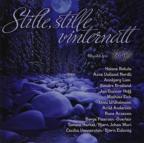 the album cover for Stille Stille Vinternatt-Musikk Fra Blafjell / Var - Stille Stille Vinternatt-Musikk Fra Blafjell / Various