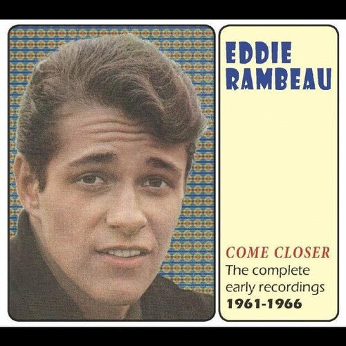 Rambeau,eddie - Come Closer: Complete Early Recordings 1961-1966 - Music CD
