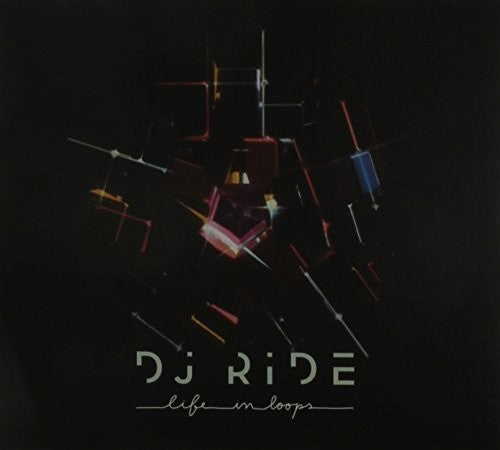 the album cover for DJ Ride - Life in Loops