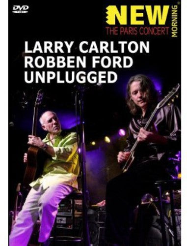 Carlton,larry / Ford,robben - Unplugged - DVD