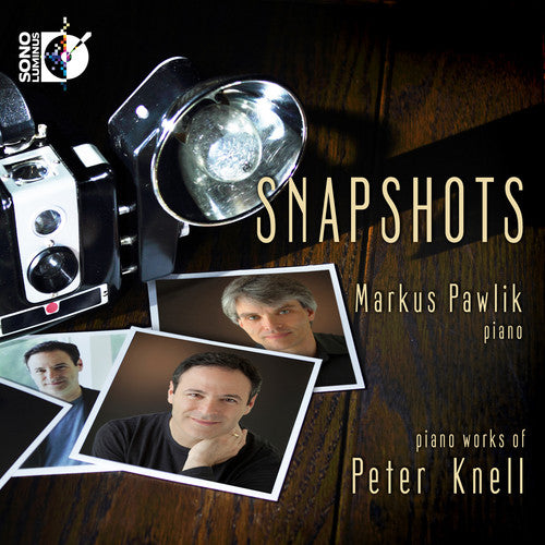 Knell / Pawlik - Snapshots: Piano Works - Music CD