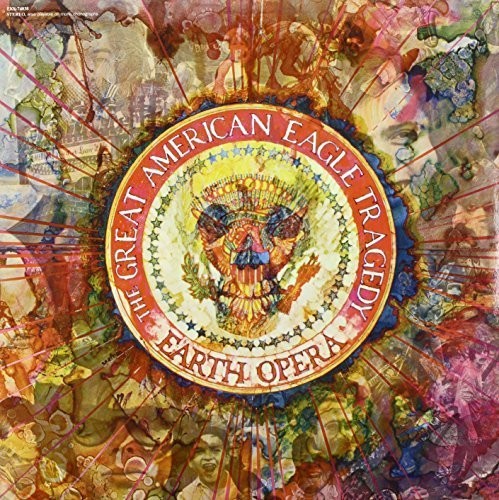 Earth Opera - American Eagle Tragedy Vinyl Record