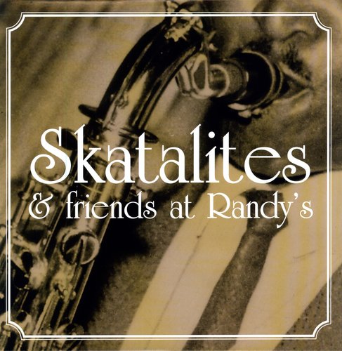Skatalites & Friends At Randy's / Various - Skatalites & Friends At Randy's / Various - Vinyl Record