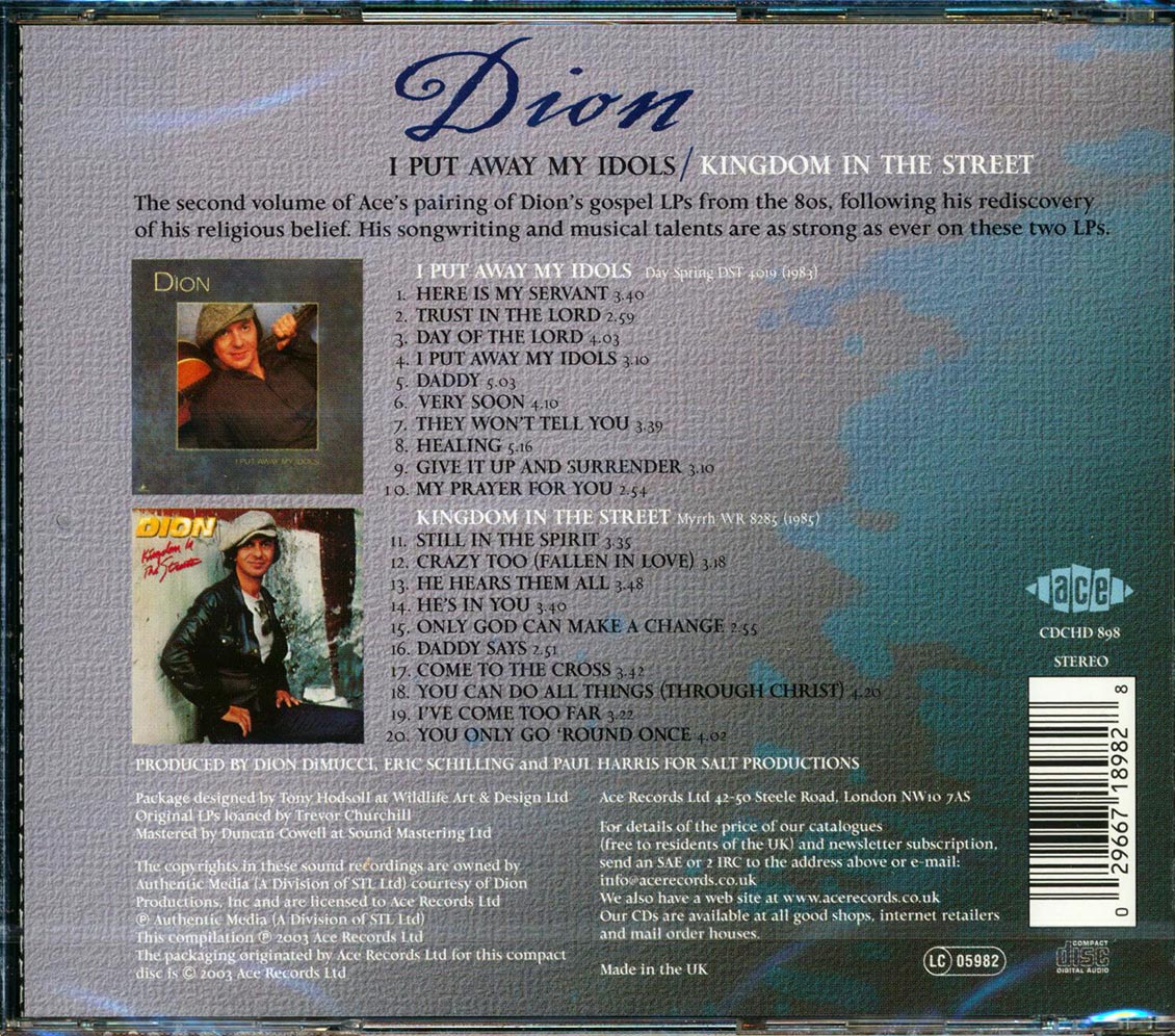 Dion - I Put Away My Idols + Kingdom In The Street (20 tracks) Music CD