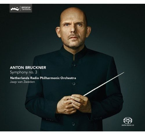 the album cover for Bruckner / Netherlands Radio Po / Van Zweden - Symphony No. 3