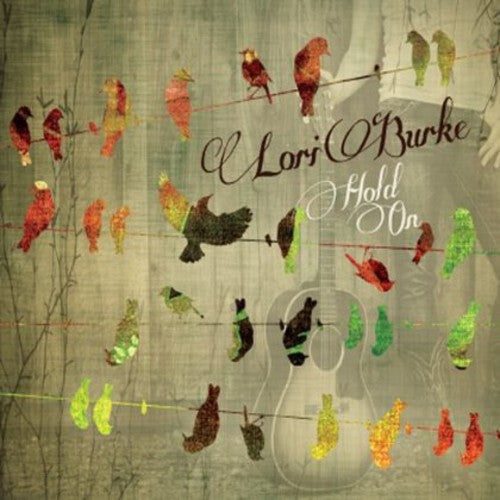 Burke,lori - Hold On - Music CD