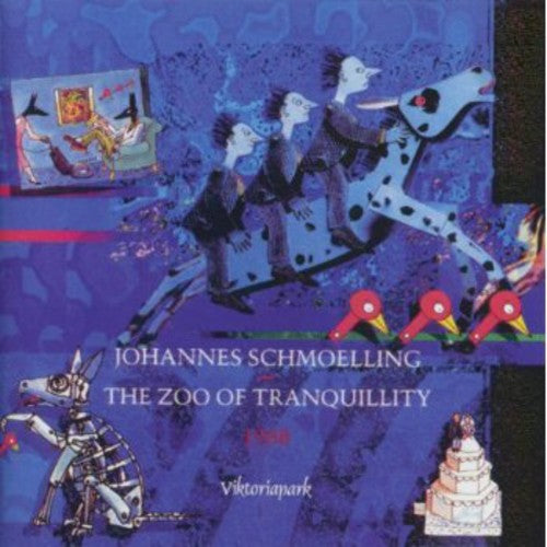 the album cover for Johanne Schmoelling - Zoo Of Tranquillity (Ger)