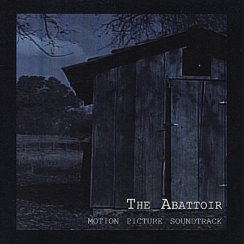 Abattoir: Motion Picture Soundtrack / Various - Abattoir: Motion Picture Soundtrack / Various - Music CD