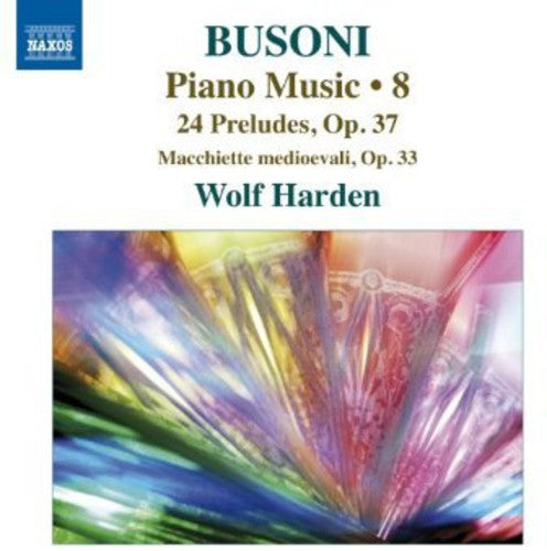 Busoni / Harden - Piano Music 8 - Music CD