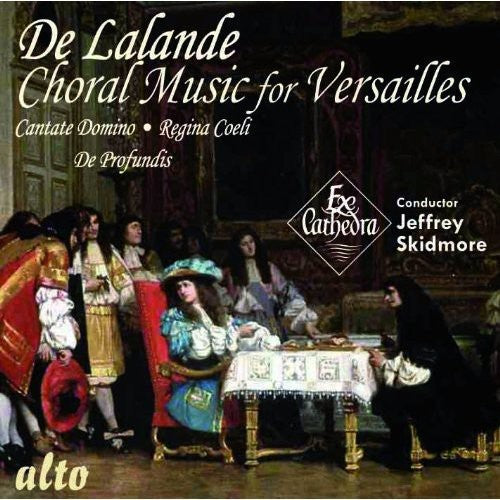 De Lalande / Ex Cathedra Baroque Orch / Skidmore - Choral Music For Versailles - Music CD