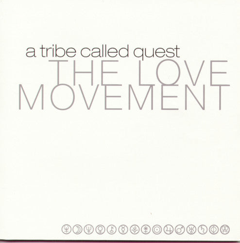 the album cover for A Tribe Called Quest - The Love Movement
