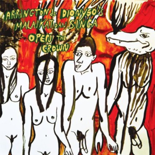 Arrington de Dionyso - Open the Crown Vinyl Record