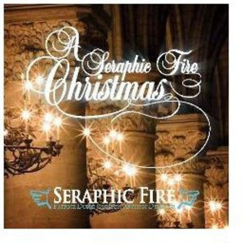 the album cover for Patrick Dupre Quigley - Seraphic Fire Christmas / Various
