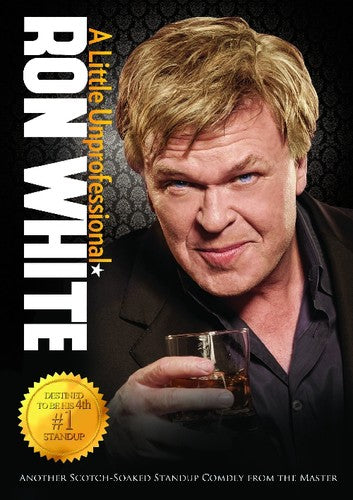 Ron White: A Little Unprofessional - Ron White: A Little Unprofessional - DVD