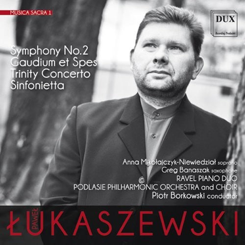 Lukaszewski / Podlasie Philharmonic Orch & Choir - Musica Sacra 1 - Symphony No 2 - Music CD