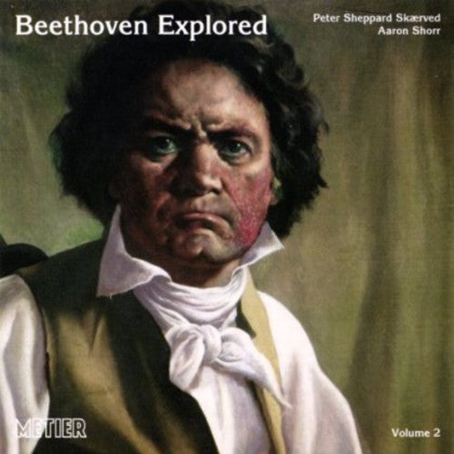 the album cover for Peter Sheppard Skærved - Beethoven Explored 2