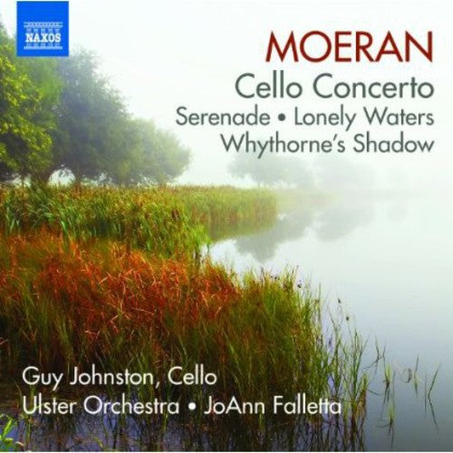 Moeran / Falletta / Ulster Orchestra - Cello Concerto / Serenade / Lonely Waters - Music CD