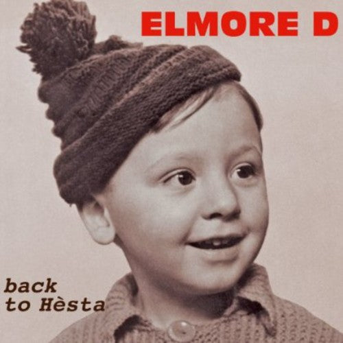 Elmore D - Back To Hesta - Music CD