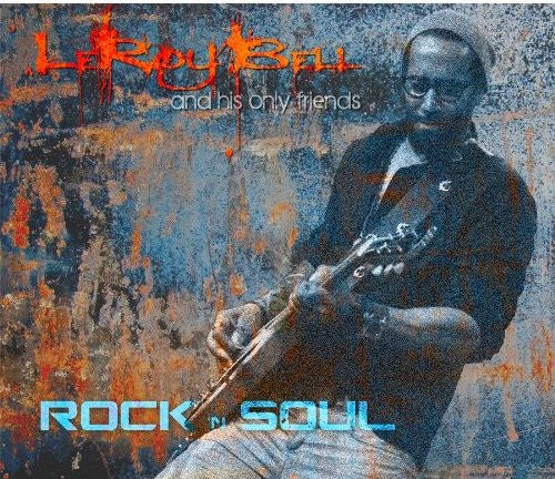the album cover for Leroy Bell - Rock 'N Soul