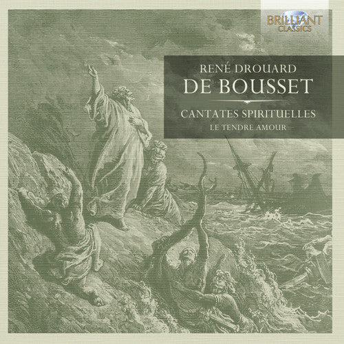 De Bousset / Le Tendre Amour - Cantates Spirituelles - Music CD