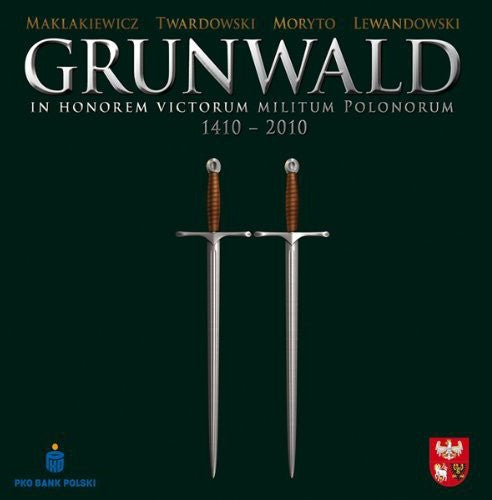 Grunwald / Maklakiewicz / Twardowski / Moryto - In Honor Of Polish Warriors 1410-2010 - Music CD