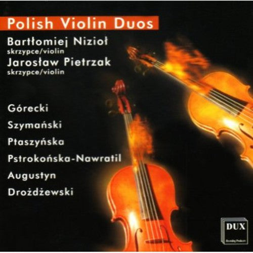 Niziol / Pietrzak / Gorecki / Szymanski - Polish Violin Duos - Music CD