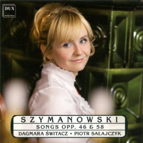 the album cover for Piotr Salajczyk - Karol Szymanowski Songs