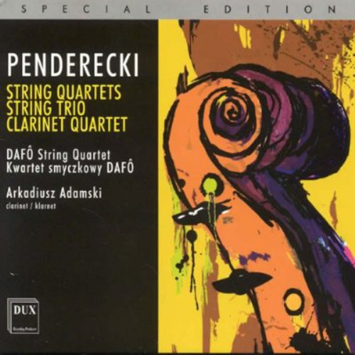Penderecki / Dafo String Quartet / Adamski - String Quartets String Trio Clarinet Quartet - Music CD