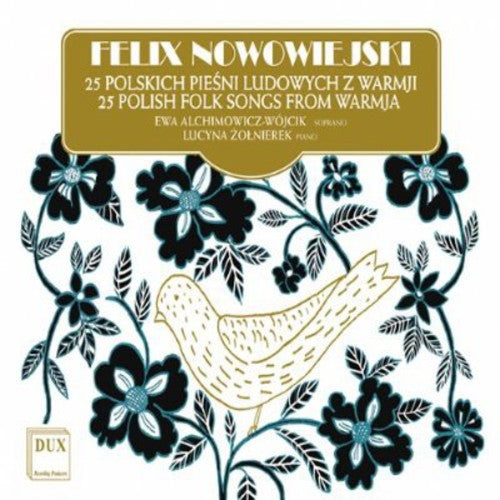 Nowowiejski / Wojcik / Zolnierek - 24 Polish Folk Songs From Warmja Op 21 8 - Music CD