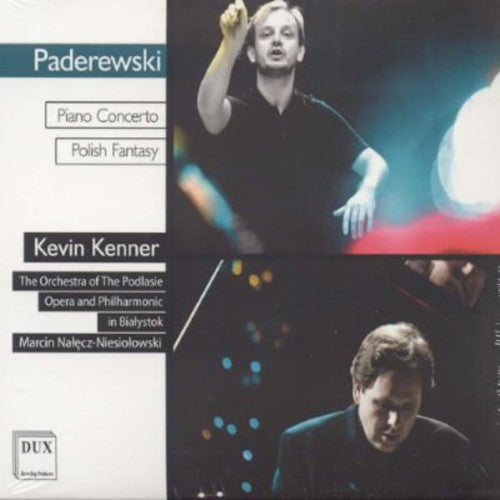 Paderewski / Kenner / Ooifp / Niesiolowski - Piano Concerto Polish Fantasy - Music CD