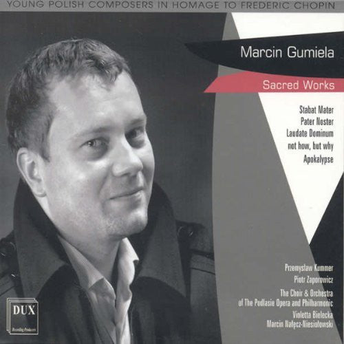 the album cover for Podlasie Opera and Philharmonic Choir - Sacred Works