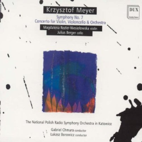 Meyer / Rezler-niesiolowska / Borowicz - Symphony No 7 / Concerto For Violin - Music CD