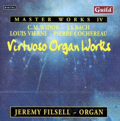 Widor / Bach / Vierne / Cochereau / Filsell - Master Works Iv: Viscount Organ - Music CD