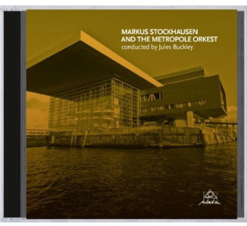 the album cover for Markus Stockhausen - Markus Stockhausen & The Metropole Orkest