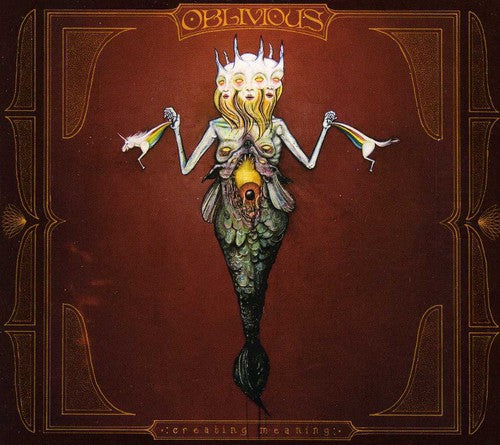 Oblivious - Creating Meaning - Music CD