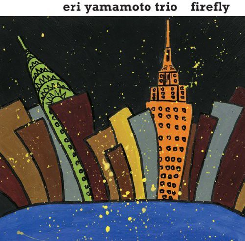 Yamamoto,eri Trio - Firefly - Music CD