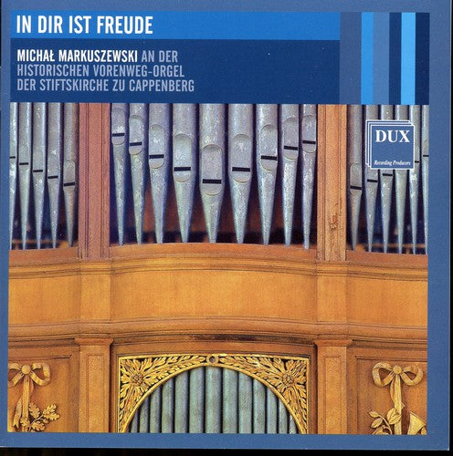 Bach / Markuszewski - In Dir Ist Freude - Music CD