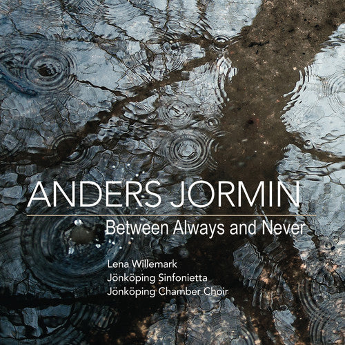 Jormin,anders / Jonkoping Sinfonietta - Between Always & Never - Music CD
