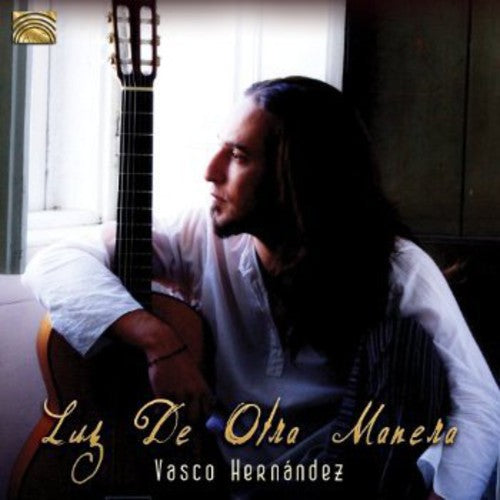 Hernandez,vasco - Luz De Otra Manera - Music CD