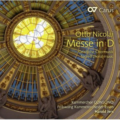 Nicolai / Schnier / Kammerchor Consono / Jers - Messe In D. Sacred Choral Music - Music CD